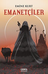 Emanetçiler - Ceres Yayınları