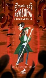 Emanetdar Ayasofya Dehlizlerinde - Erdem Çocuk