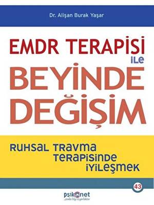 EMDR Terapisi ile Beyinde Değişim - 1