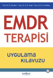 EMDR Terapisi Uygulama Kılavuzu - Psikonet Yayınları
