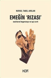 Emeğin Rızası - Kor Kitap