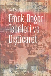 Emek-Değer Teorileri ve Dışticaret - Yordam Kitap