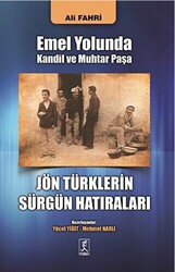 Emel Yolunda Kandil ve Muhtar Paşa - 1