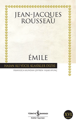 Emile Ya Da Eğitim Üzerine - İş Bankası Kültür Yayınları