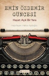 Emin Özdemir Güncesi - Akıl Çelen Kitaplar