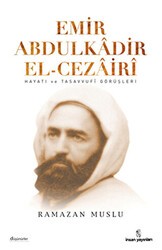 Emir Abdülkadir El-Cezairi - İnsan Yayınları