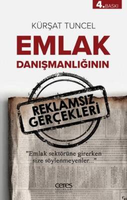 Emlak Danışmanlığının Reklamsız Gerçekleri - 1