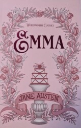 Emma - Wordsworth Classics