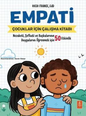 Empati - Çocuklar İçin Çalışma Kitabı - 1