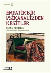 Empatik Bir Psikanalizden Kesitler - Bağlam Yayınları