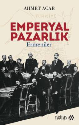 Emperyal Pazarlık - 1