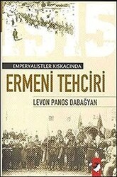 Emperyalist Kıskacında Ermeni Tehciri Türk Ermenileri - IQ Kültür Sanat Yayıncılık