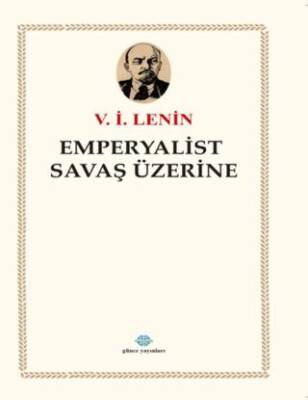 Emperyalist Savaş Üzerine - 1