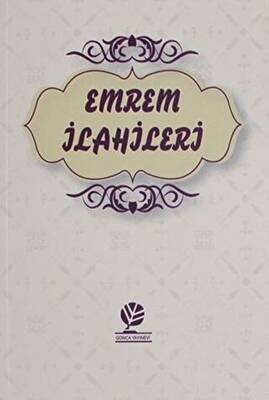 Emrem İlahileri - 1