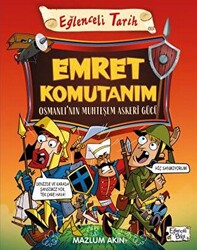 Emret Komutanım - Osmanlı’nın Muhteşem Askeri Gücü - 1