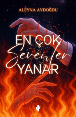 En Çok Sevenler Yanar - 1