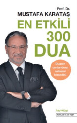 En Etkili 300 Dua - Hayykitap