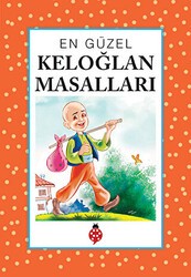 En Güzel Keloğlan Masalları - Uğurböceği Yayınları