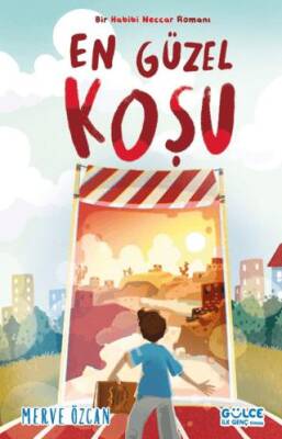 En Güzel Koşu - Bir Habibi Neccar Romanı - 1