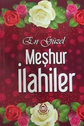 En Güzel Meşhur İlahiler - Bahar Yayınları