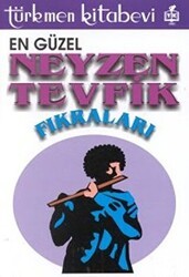 En Güzel Neyzen Tevfik Fıkraları - Türkmen Kitabevi