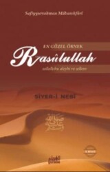 En Güzel Örnek Rasulullah - Guraba Yayınları