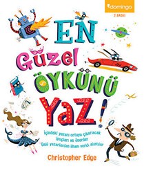 En Güzel Öykünü Yaz! - Domingo Yayınevi