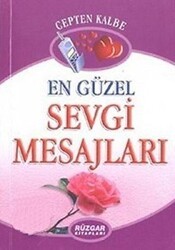 En Güzel Sevgi Mesajları - Rüzgar Kitapları