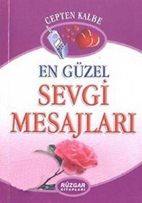 En Güzel Sevgi Mesajları - 1