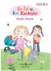 En İyi Kız Kardeşler- Büyük Sürpriz - 1