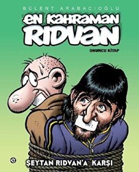 En Kahraman Rıdvan 10 - Şeytan Rıdvan`a Karşı - Komikşeyler Yayıncılık