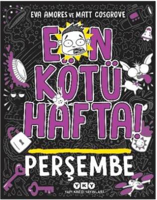 En Kötü Hafta! - Perşembe - 1