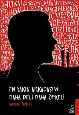 En Yakın Arkadaşım Daha Deli Daha Öfkeli - 1