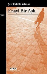 Enayi Bir Aşk - Yapı Kredi Yayınları