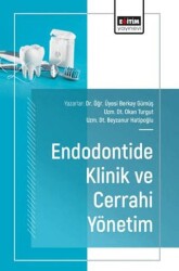 Endodontide Klinik ve Cerrahi Yönetim - Eğitim Yayınevi - Bilimsel Eserler