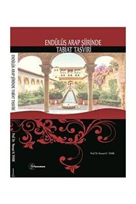 Endülüs Arap Şiirinde Tabiat Tasviri - 1