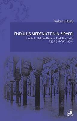 Endülüs Medeniyetinin Zirvesi - 1