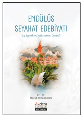 Endülüs Seyahat Edebiyatı - 1