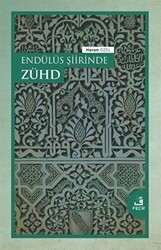 Endülüs Şiirinde Zühd - Fecr Yayınları