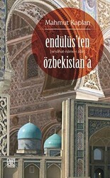 Endülüs’ten Özbekistan’a Seyahat-Name-i Zair - Palet Yayınları