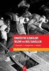 Endüstri İlişkileri İklimi ve İkili Bağlılık - Dora Basım Yayın
