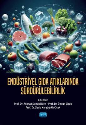Endüstriyel Gıda Atıklarında Sürdürülebilirlik - 1