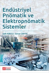 Endüstriyel Pnömatik ve Elektropnömatik Sistemler - Pegem Akademi Yayıncılık
