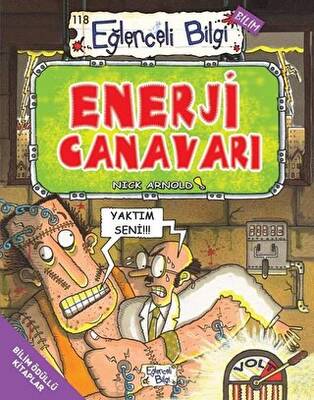 Enerji Canavarı - Eğlenceli Bilgi - 1