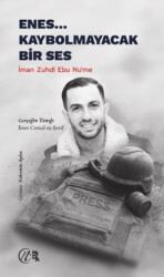 Enes… Kaybolmayacak Bir Ses - Nida Yayıncılık
