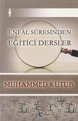 Enfal Suresinden Eğitici Dersler - Beka Yayınları