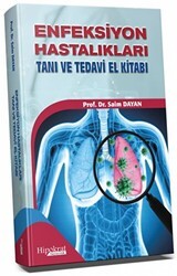 Enfeksiyon Hastalıkları - Tanı ve Tedavi El Kitabı - Hipokrat Kitabevi