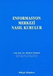 Enformasyon Merkezi Nasıl Kurulur - 1