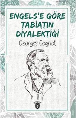 Engels’e Göre Tabiatın Diyalektiği - 1
