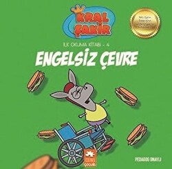 Engelsiz Çevre - Kral Şakir İlk Okuma 4 - Eksik Parça Yayınları
